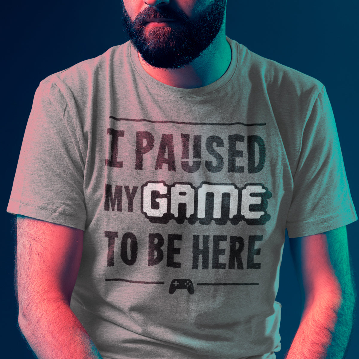 I Paused My Game to be here Shirt