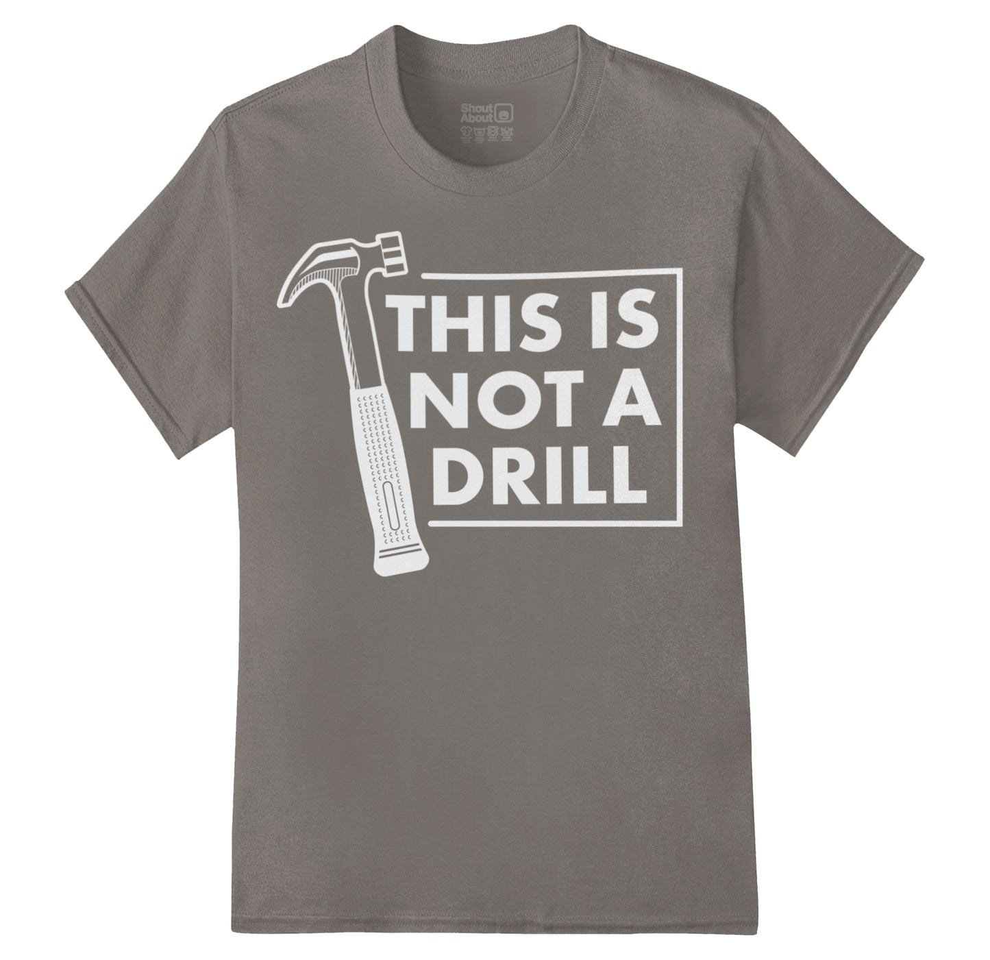 This is not a Drill T-Shirt