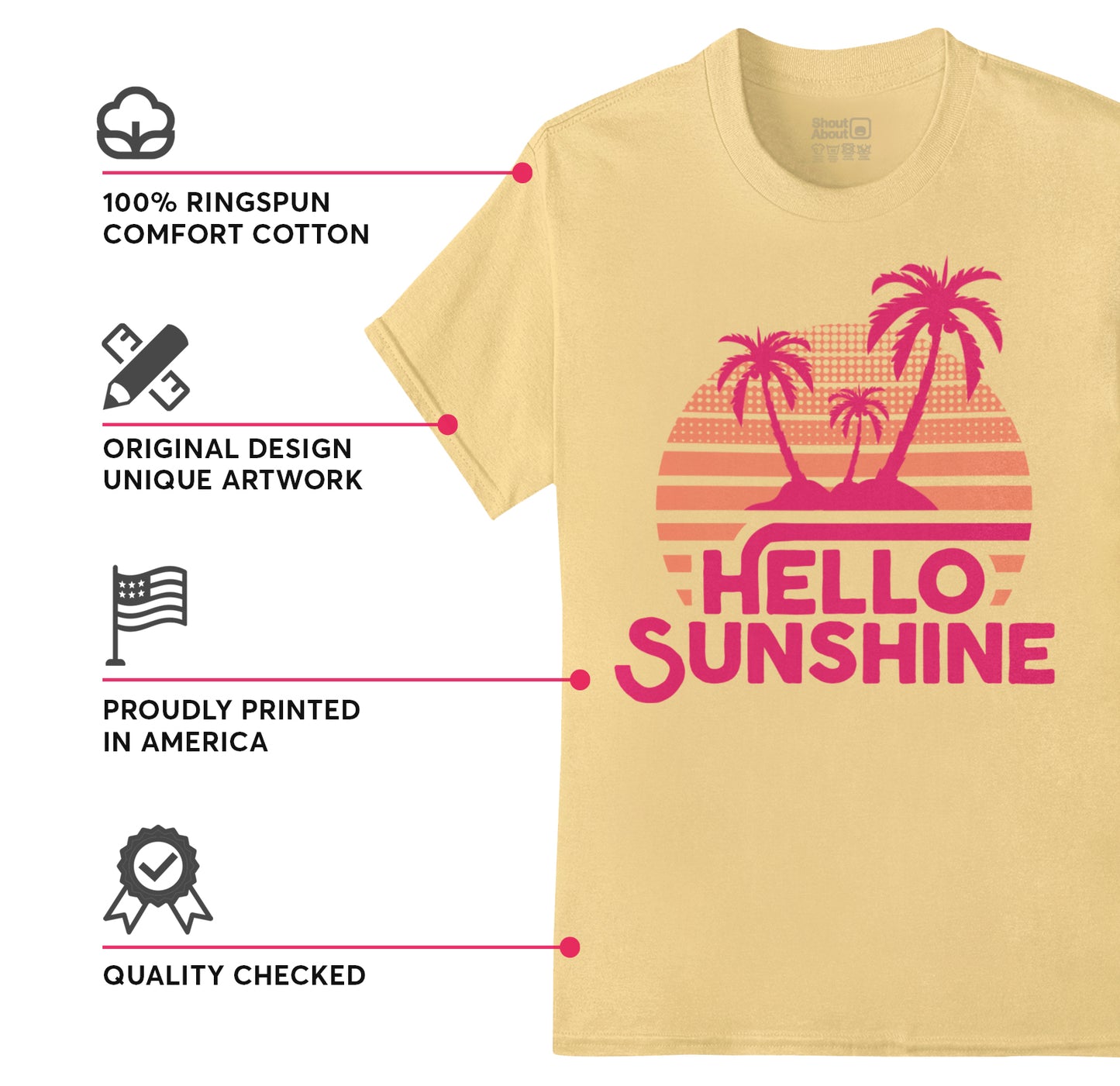 Hello Sunshine T Shirt
